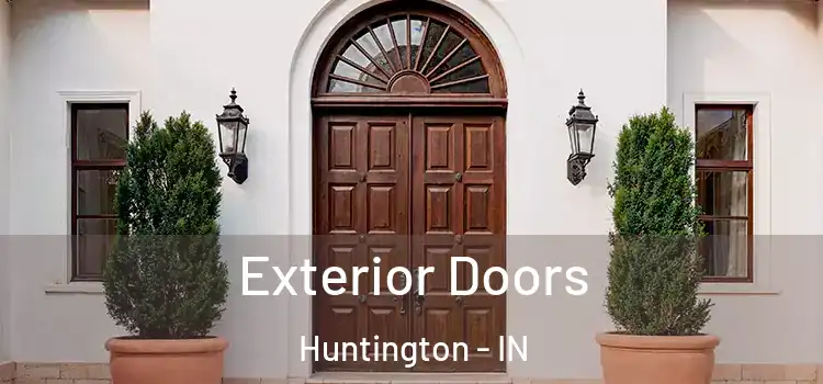  Exterior Doors Huntington - IN